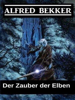 cover image of Der Zauber der Elben